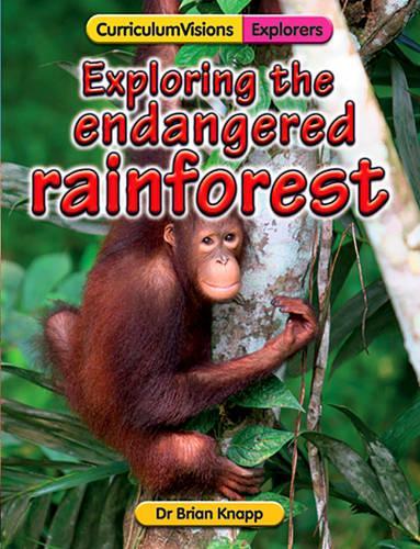 Exploring the Endangered Rainforest