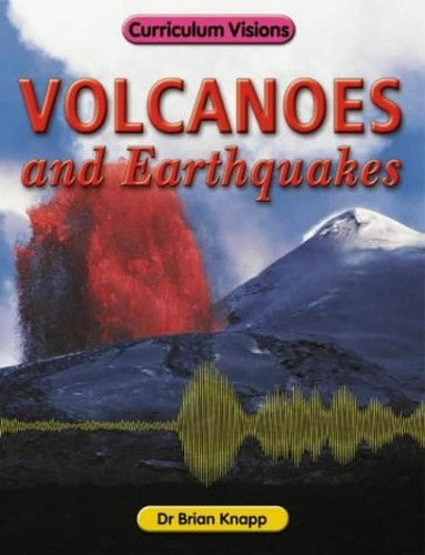 The Volcanoes and Earthquakes Book