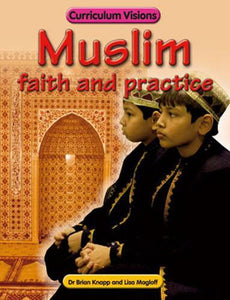Muslim Faith and Practice 
