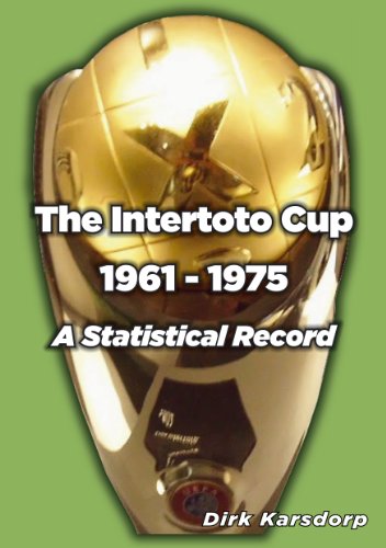 Intertoto Cup 1961-1975: A Statistical Record
