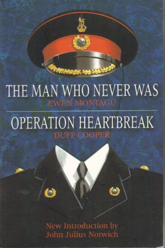 Operation Heartbreak and The Man Who Never Was
