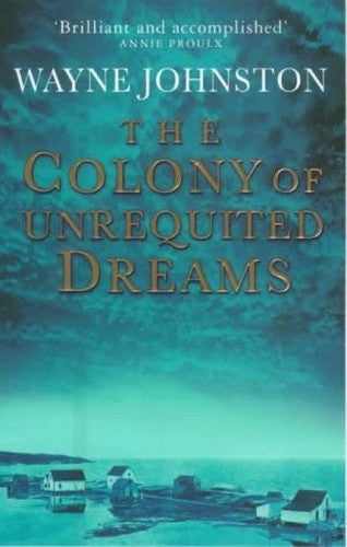 The Colony of Unrequited Dreams