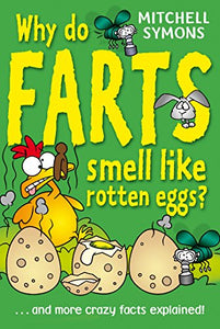 Why Do Farts Smell Like Rotten Eggs? 