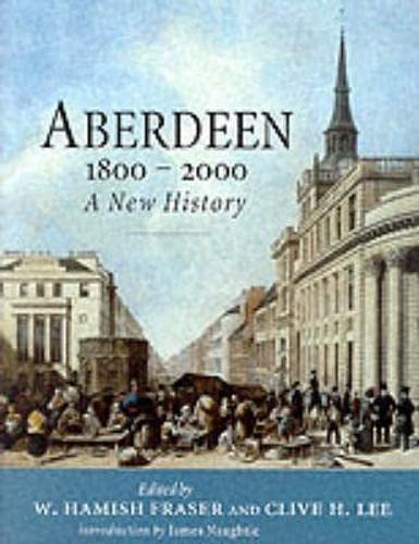Aberdeen, 1800 to 2000