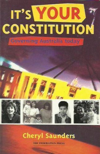It's Your Constitution: Governing Australia Today