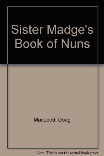 Sister Madge's Book of Nuns
