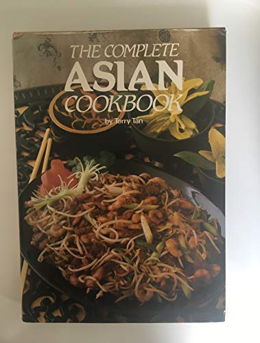 The Complete Asian Cookbook