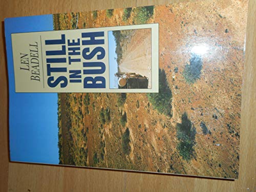 Still in the Bush