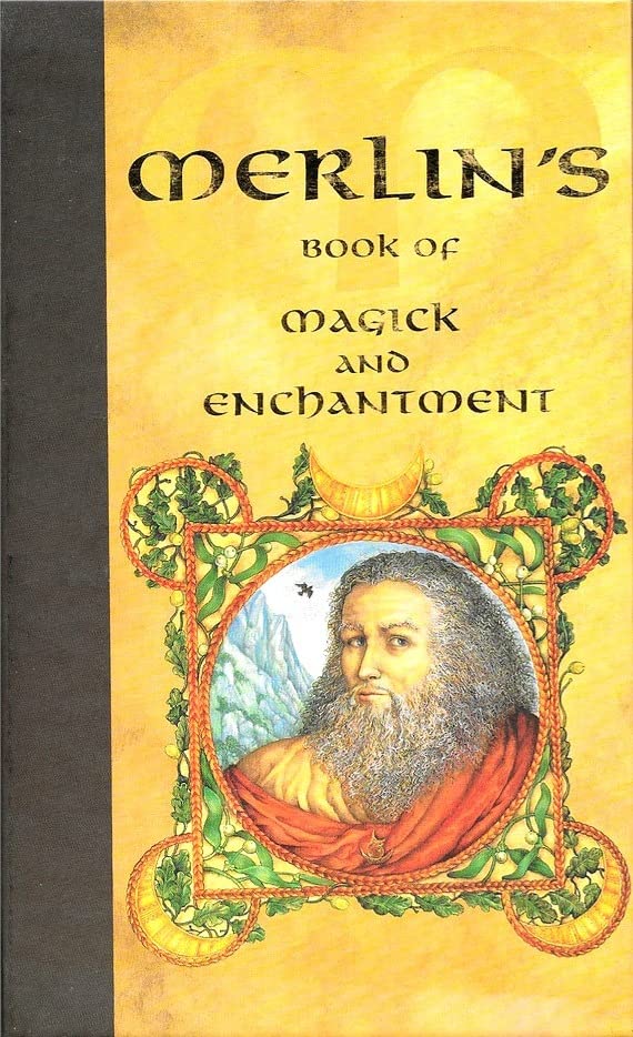 MERLIN'S BOOK OF MAGICK AND ENCHANTMENT