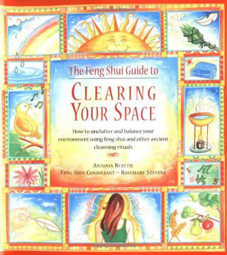 The Feng Shui Guide to Clearing Your Space