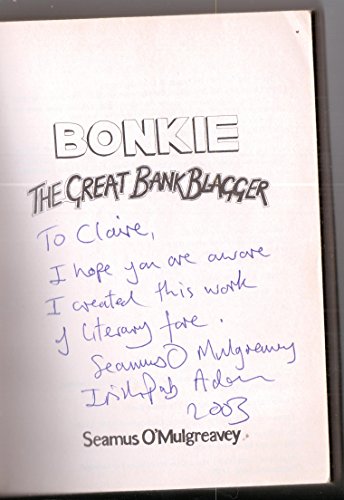 Bonkie the Great Bank Blagger