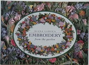 Diana Lampe's Embroidery From the Garden