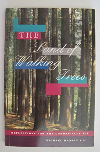 The Land of Walking Trees
