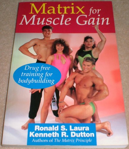 Matrix for Muscle Gain