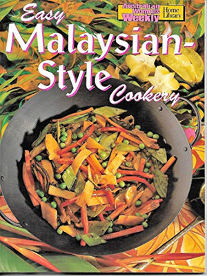 Easy Malayasian Style Cookery