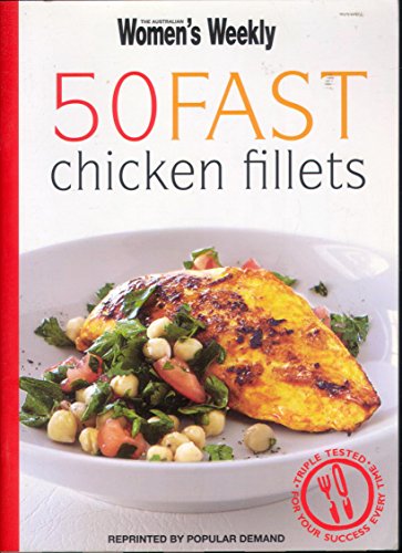 50 Fast Chicken Fillets