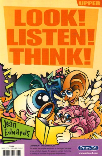 Look! Listen! Think!: Upper