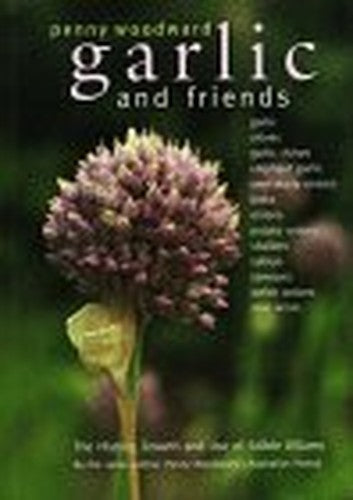 Garlic and Friends