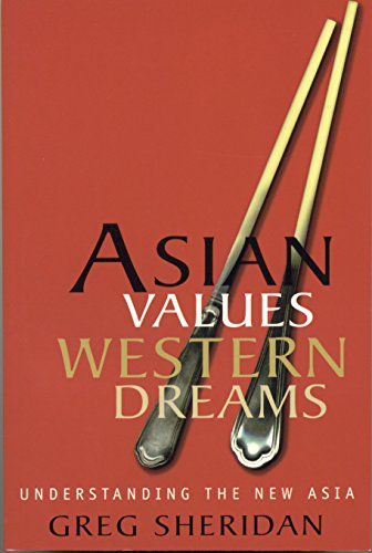 Asian Values, Western Dreams