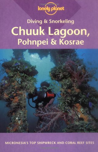 Chuuk Lagoon, Pohnpei and Kosrae