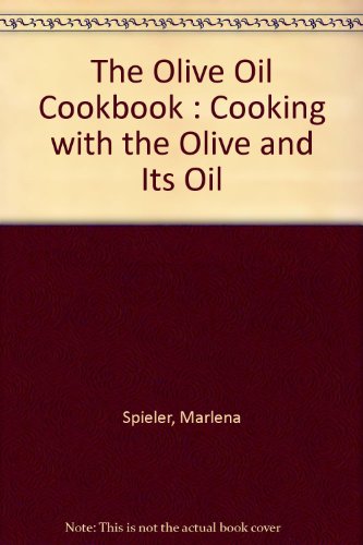 The Olive Oil Cookbook