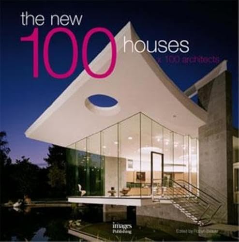 The New 100 Houses X 100 Architects
