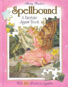 Spellbound: a Fairytale Jigsaw Book 