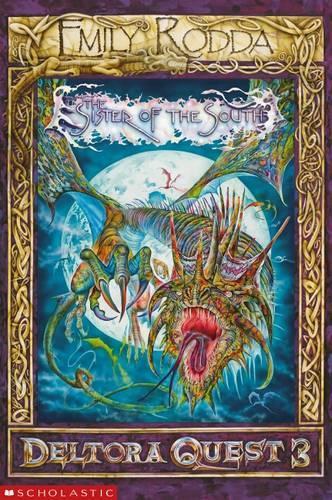 Deltora Quest 3: #4 Sister of the South