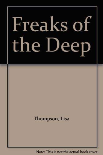 Freaks of the Deep