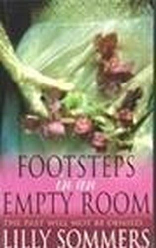 Footsteps in An Empty Room