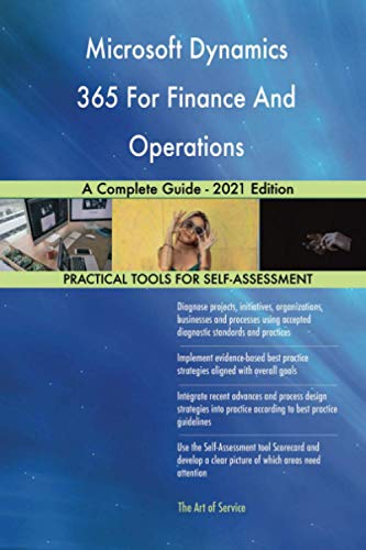 Microsoft Dynamics 365 For Finance And Operations A Complete Guide