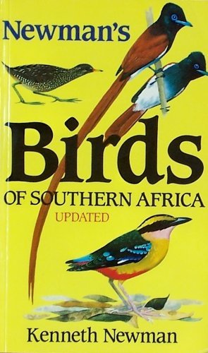 Newmans birds of Southern Africa updated