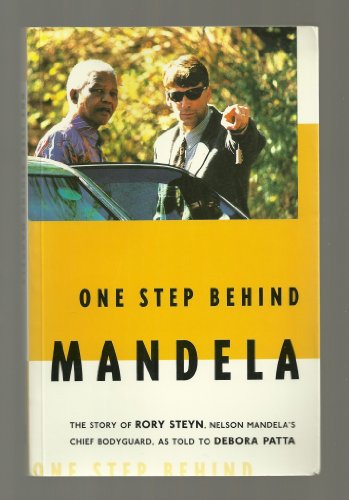 One Step Behind Mandela