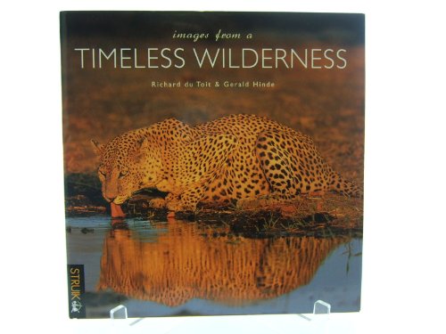 Images from a Timeless Wilderness