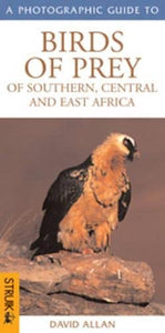 Photographic Guide to Birds of Southern, Central and East Africa 