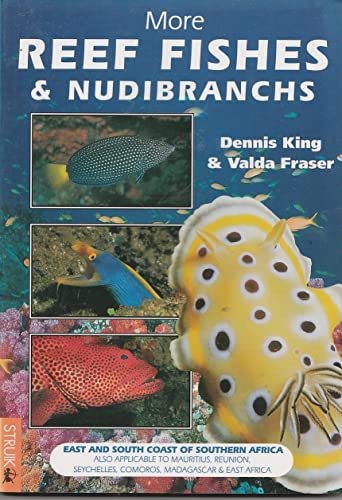 More Reef Fishes & Nudibranchs: East and South Coast of Southern Africa