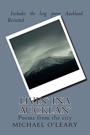 Livin' ina Aucklan'