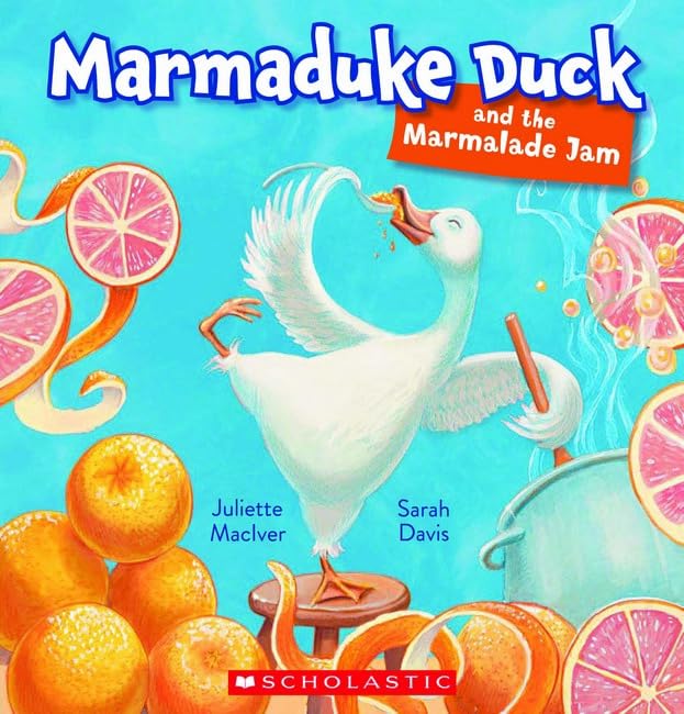 Marmaduke Duck and the Marmalade Jam
