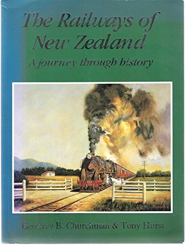 The Railways of New Zealand: A Journey through History