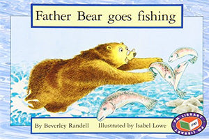 Father Bear goes fishing 