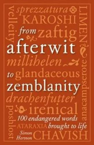 From Afterwit to Zemblanity