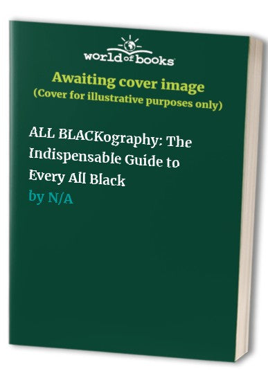 ALL BLACKography
