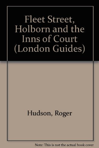 Fleet Street, Holborn and the Inns of Court