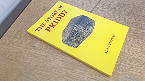 Story of Priddy: A Mendip Village from the Earliest Times to the Present Day