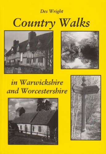 Country Walks in Warwickshire and Worcestershire