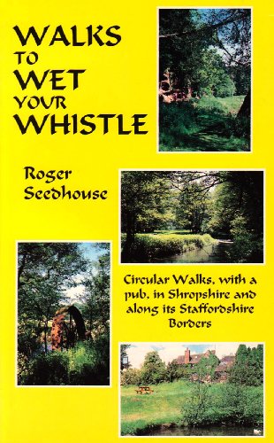 Walks to Wet Your Whistle