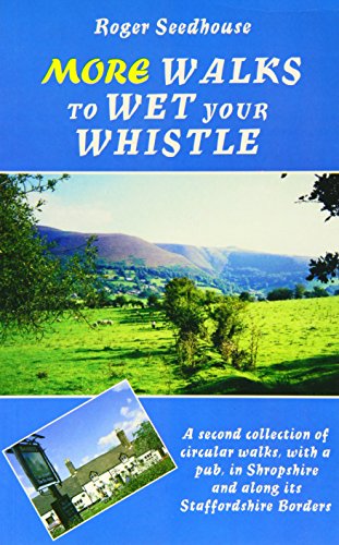 More Walks to Wet Your Whistle