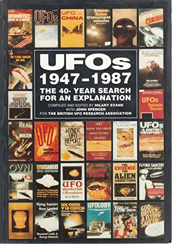 UFOs, 1947-1987: The 40-year search for an explanation
