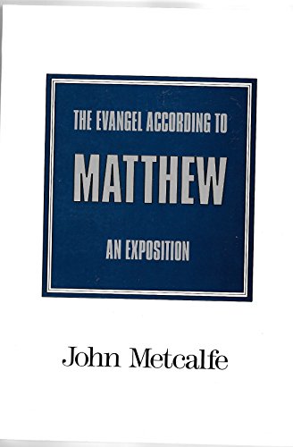 The Evangel According to Matthew