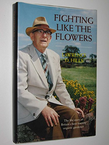 Fighting Like the Flowers